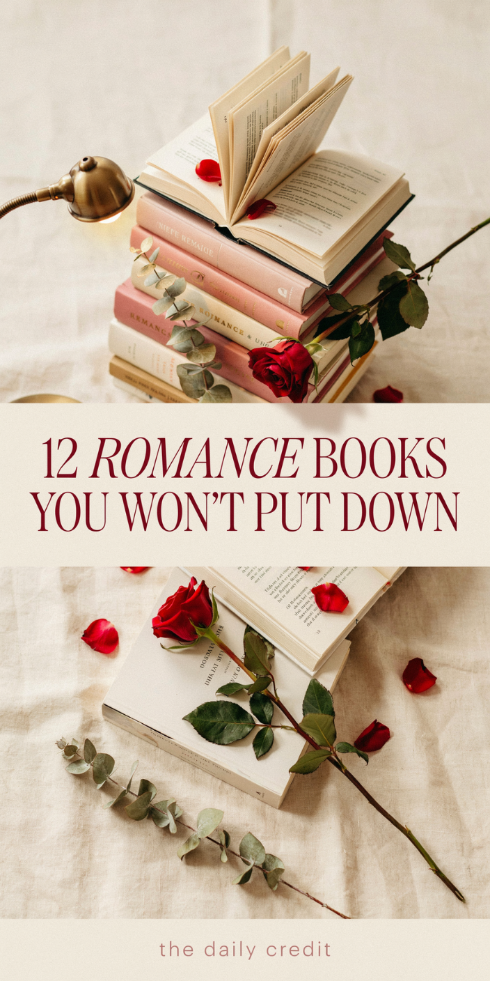 12 Romance Books You Won't Put Down
