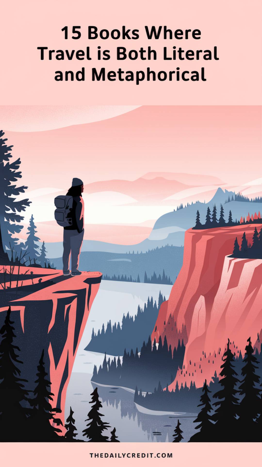 15 books where travel is both literal and metaphorical 15 books where travel is both literal and metaphorical