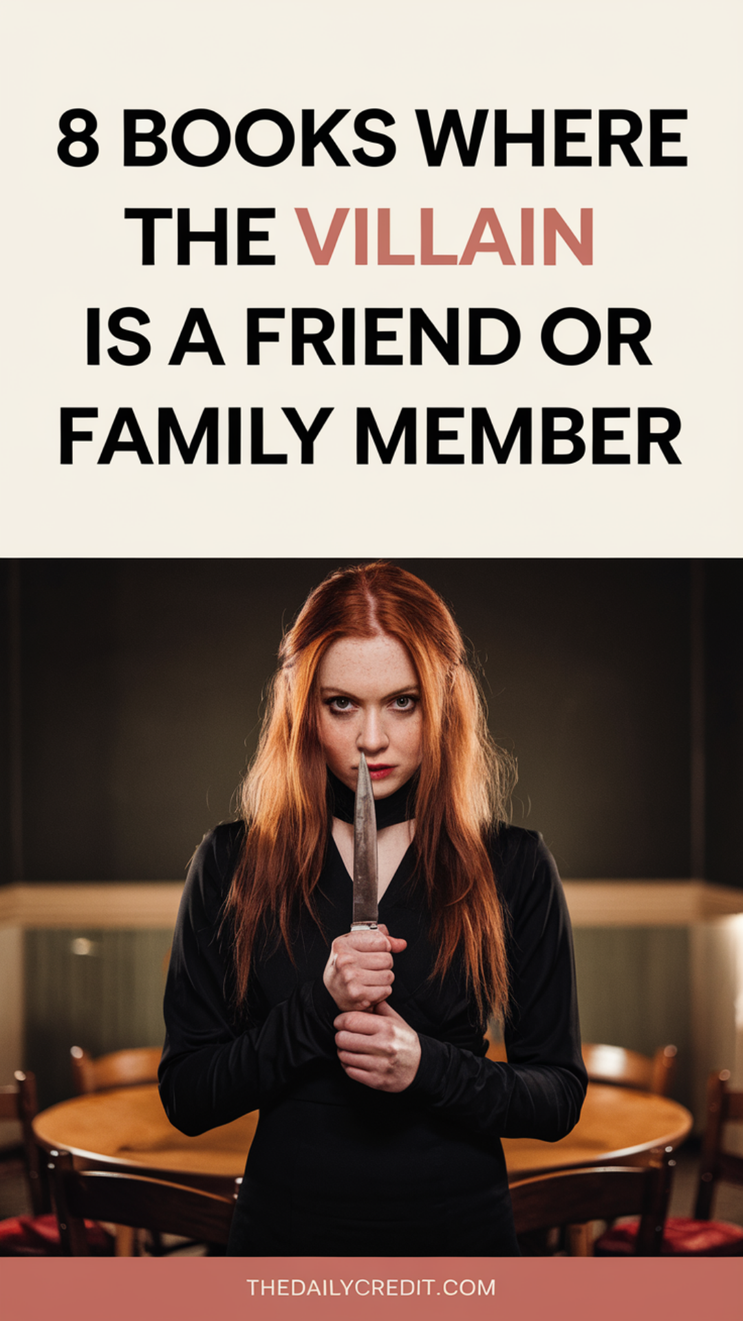 8 Books Where The Villain Is A Friend Or Family Member 8 Books Where The Villain Is A Friend Or Family Member